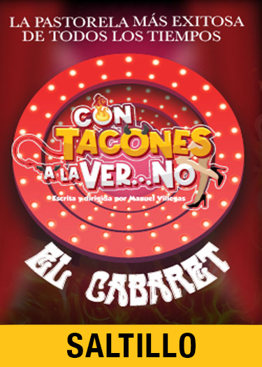 CON TACONES A LA VER...NO  -El Cabaret-